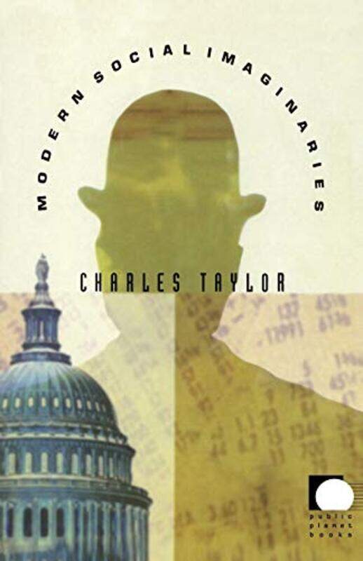 

Modern Social Imaginaries by Charles Taylor-Paperback
