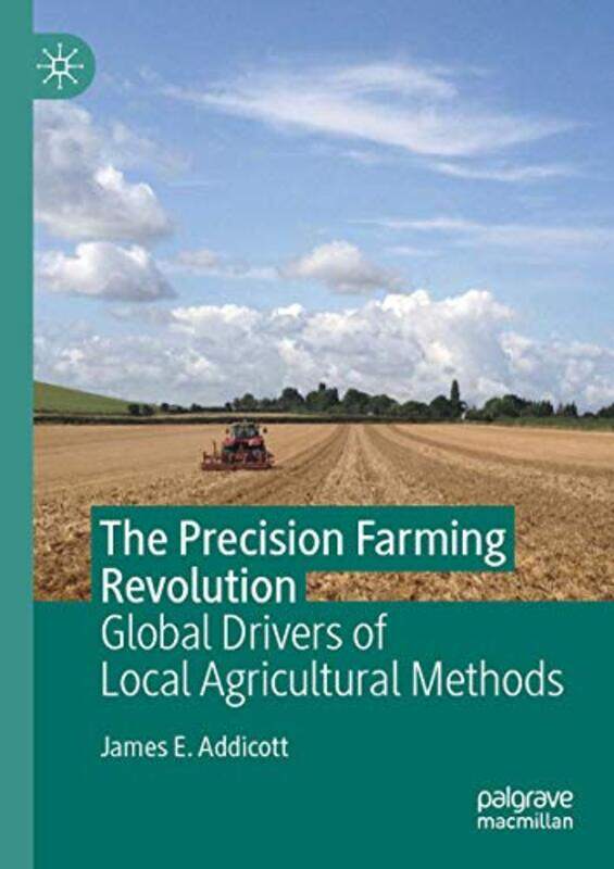 

The Precision Farming Revolution by Adam Sloman-Paperback
