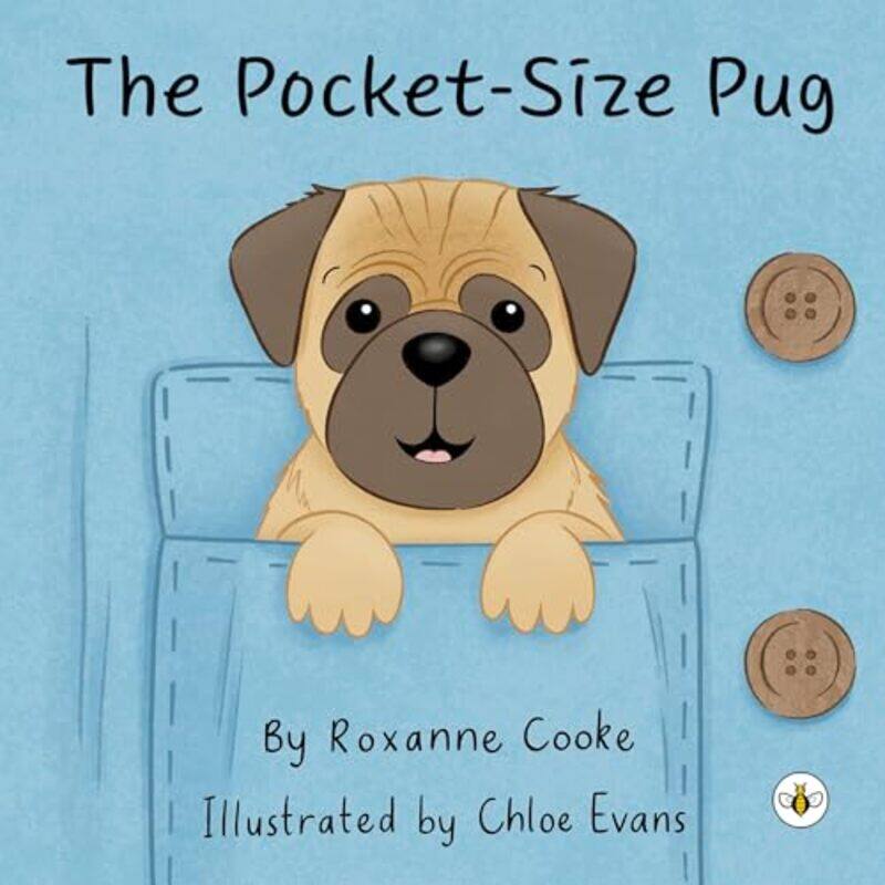 

The PocketSize Pug by Roxanne Cooke-Paperback