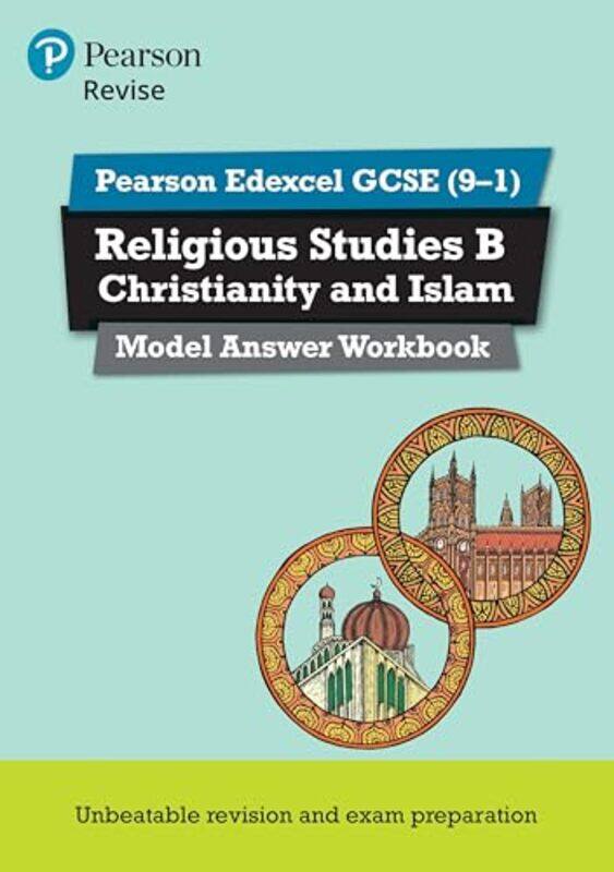 

Pearson REVISE Edexcel GCSE Christianity and Islam Model Answer Workbook 2025 and 2026 exams by Anthony William-Paperback