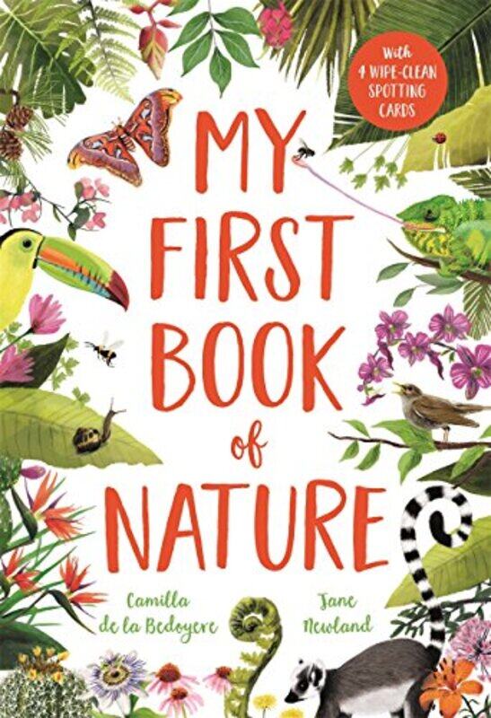 

My First Book of Nature by Camilla De La BedoyereJane Newland-Hardcover