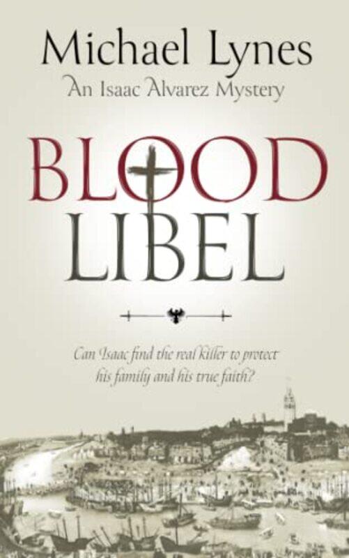 

Blood Libel by Michael Lynes-Paperback