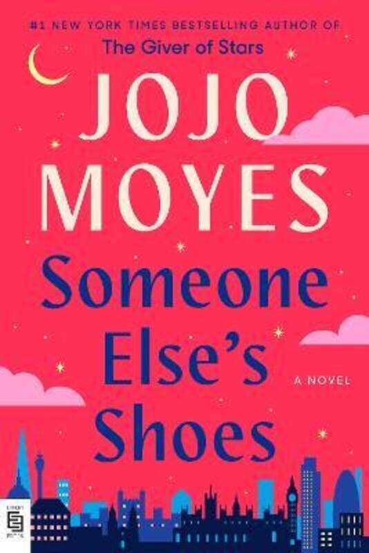 

Someone Else'S Shoes,Paperback, By:Jojo Moyes