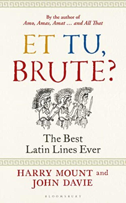 

Et Tu Brute by Harry MountJohn Davie-Hardcover