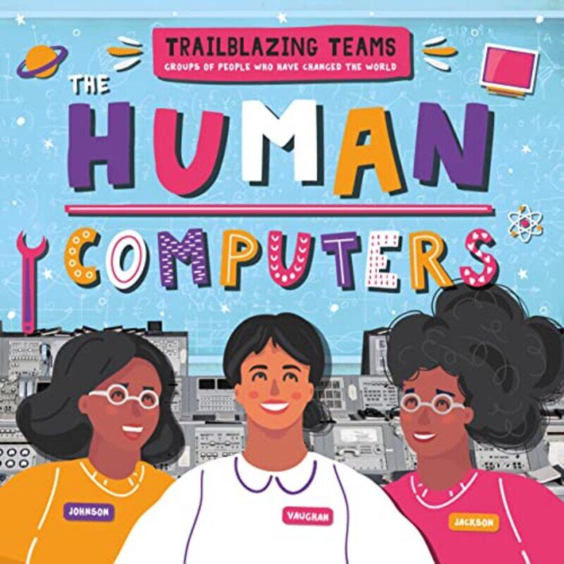 

The Human Computers by Emilie Dufresne-Hardcover