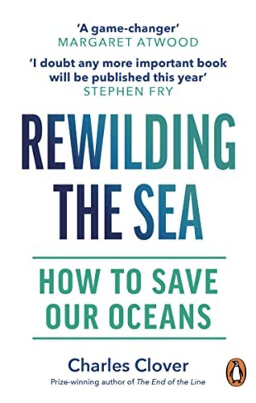 

Rewilding the Sea by Alan Battersby-Paperback