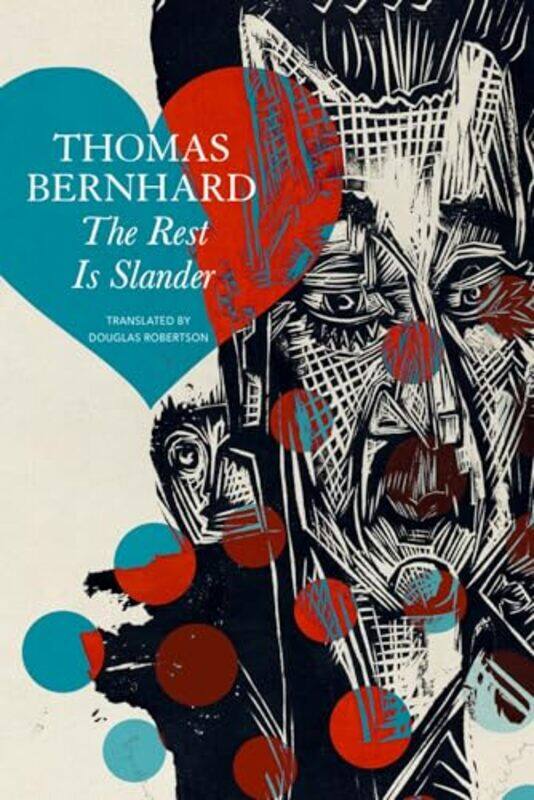 

Rest Is Slander By Bernhard, Tomas - Paperback