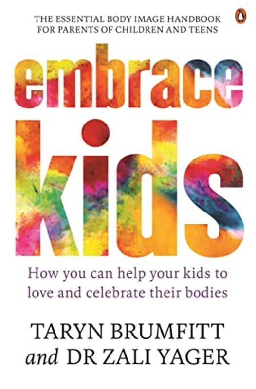 

Embrace Kids by Taryn BrumfittZali Yager-Paperback