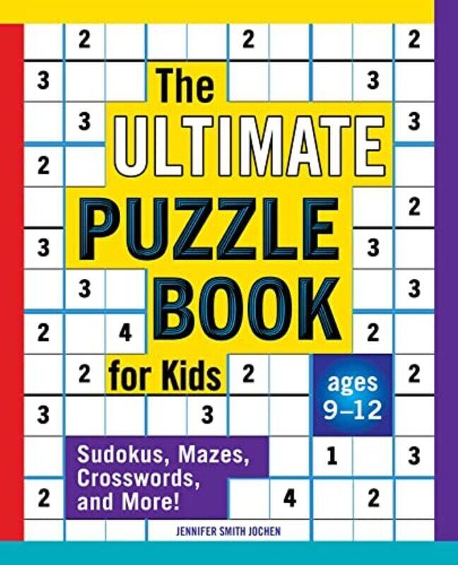 

Ultimate Puzzle Book For Kids Jennifer Smith Jochen Paperback