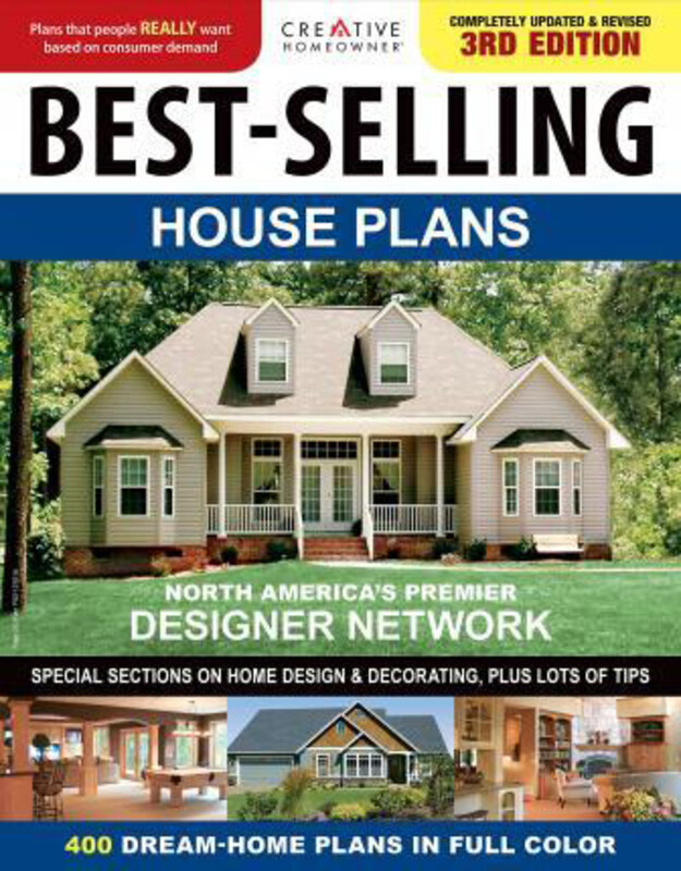 

Best-Selling House Plans, Paperback Book, By: Editors of Creative Homeowner