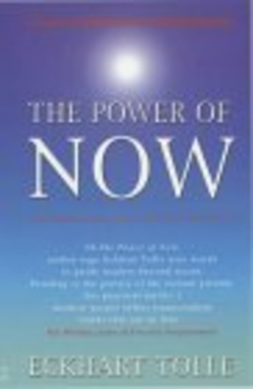 The Power Of Now:, Paperback, By: Eckhart Tolle
