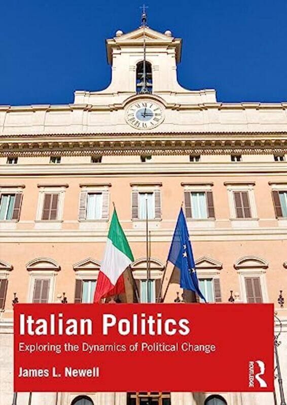 

Italian Politics by James L Newell-Paperback