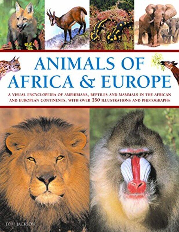 

Animals of Africa and Europe by Pat University of Nottingham UK ThomsonBarbara Deakin University Melbourne Australia Kamler-Paperback