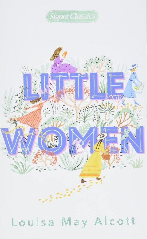 

Little Women (Signet Classics), Paperback Book, By: Louisa May Alcott