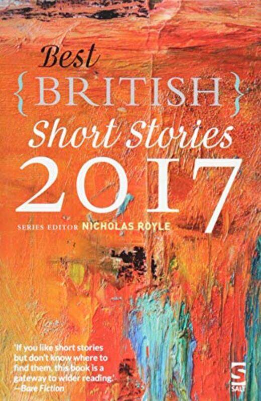 

Best British Short Stories 2017 by Nicholas Royle-Paperback