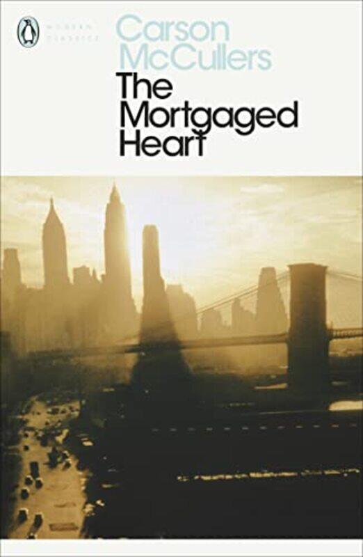 

The Mortgaged Heart by Carson McCullers-Paperback