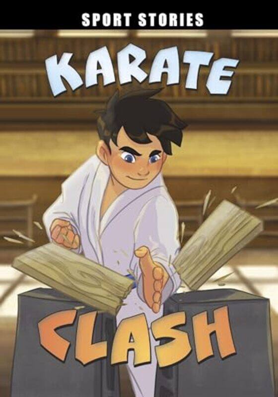 

Karate Clash by Jake MaddoxMaria Lia Malandrino-Paperback