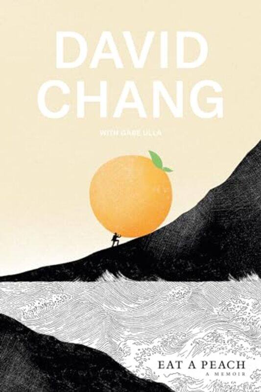 

Eat A Peach By Chang David - Hardcover