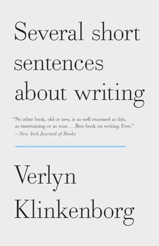 

Several Short Sentences About Writing by Klinkenborg, Verlyn - Paperback