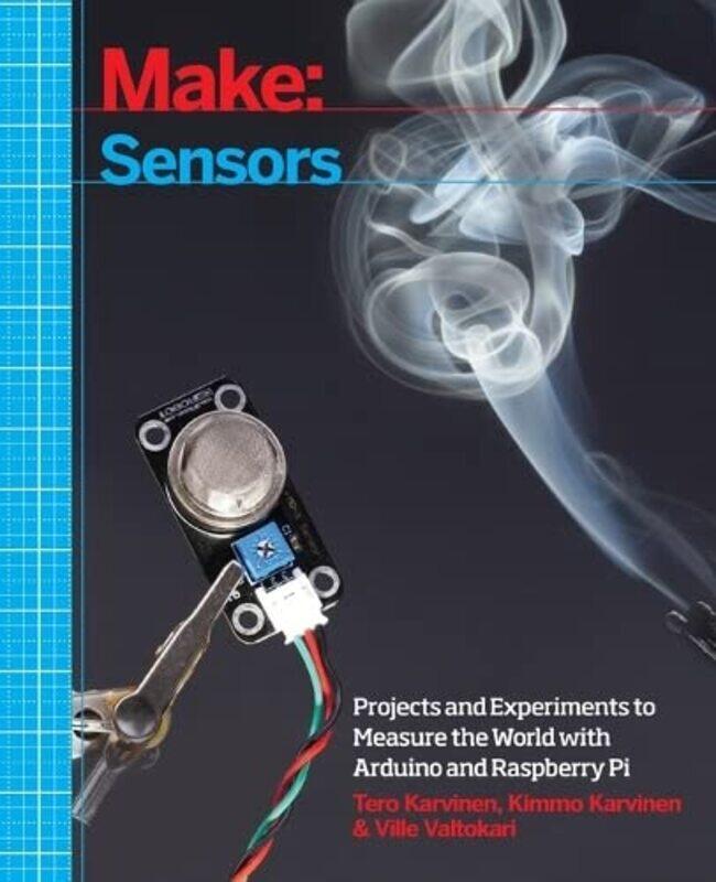 

Make: Sensors,Paperback,by:Karvinen, Tero