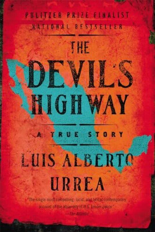

Devils Highway By Urrea Luis - Paperback