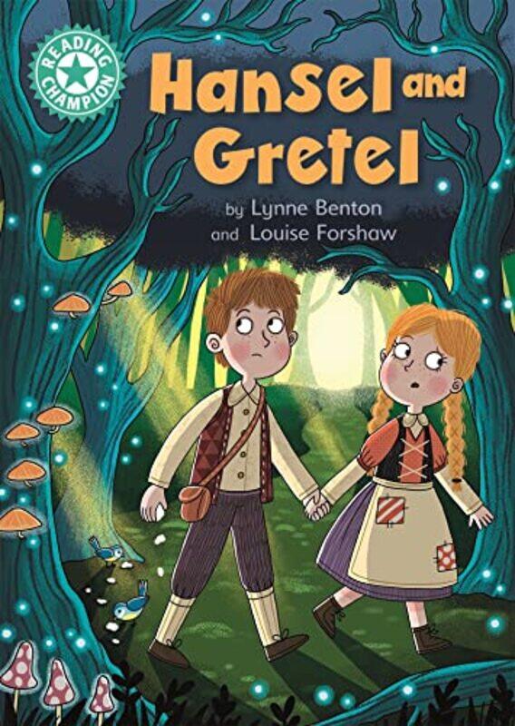 

Reading Champion Hansel and Gretel by Lynne BentonLouise Forshaw-Hardcover