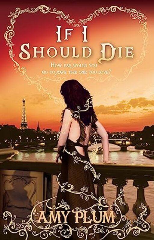 

If I Should Die by Amy Plum-Paperback