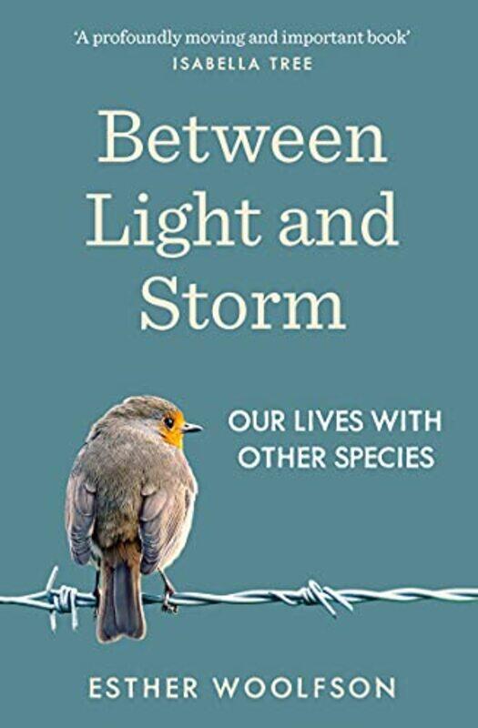 

Between Light and Storm by Raikhangul Justus Liebig University Giessen Germany Mukhamedova-Paperback