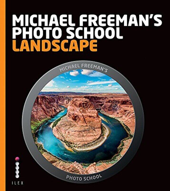 

LANDSCAPE : MICHAEL FREEMAN'S PHOTO SCHOOL, Paperback Book, By: GARY EASTWOOD