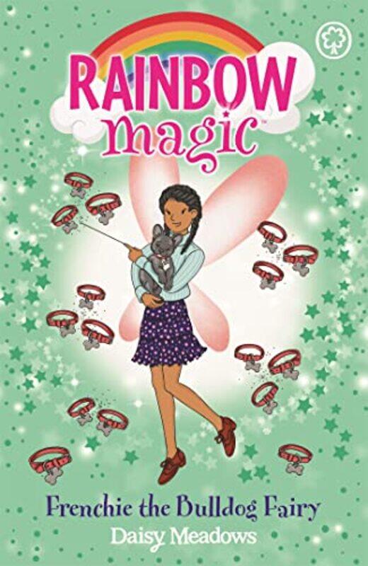 

Rainbow Magic Frenchie the Bulldog Fairy by Daisy Meadows-Paperback