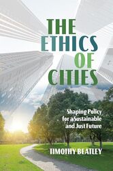 The Ethics of Cities by Timothy Beatley-Paperback