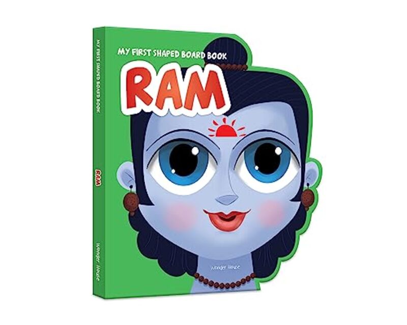 My First Shaped Board Book: Illustrated Ram Hindu Mythology Book for Kids Age 2+ Indian Gods and Go Paperback by Wonder House Books