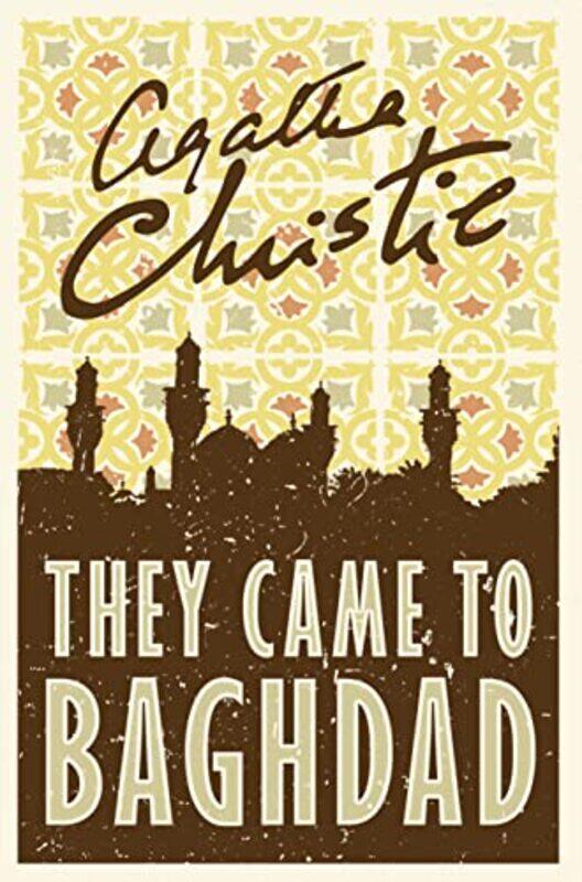 

They Came to Baghdad , Paperback by Agatha Christie