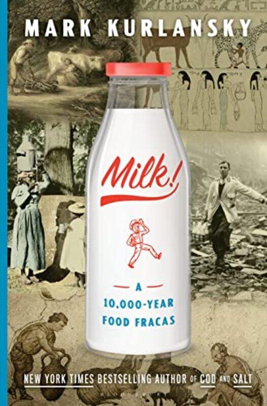 

Milk by Mark Kurlansky-Hardcover