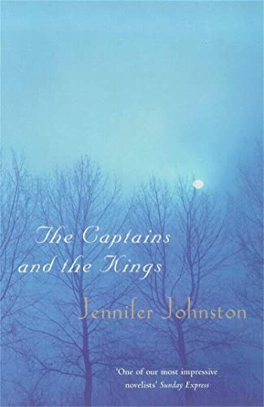 

The Captains and the Kings by Jennifer Johnston-Paperback