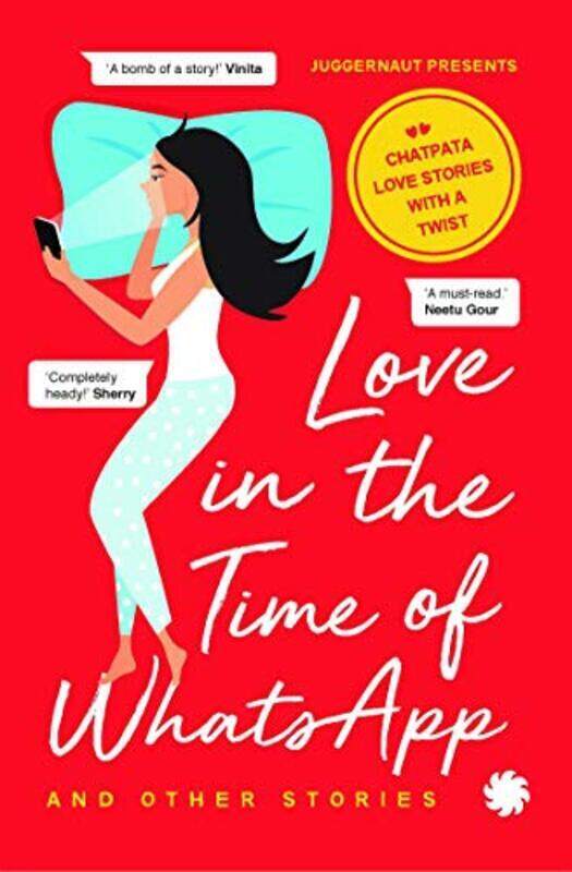 

Love In The Time Of Whatsapp And Other Stories - Paperback