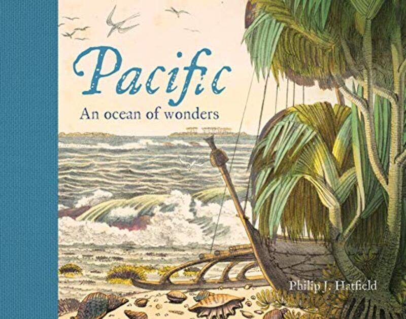 

Pacific by Philip Hatfield-Hardcover