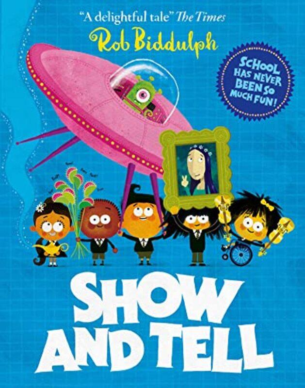 

Show and Tell by Rob Biddulph-Paperback