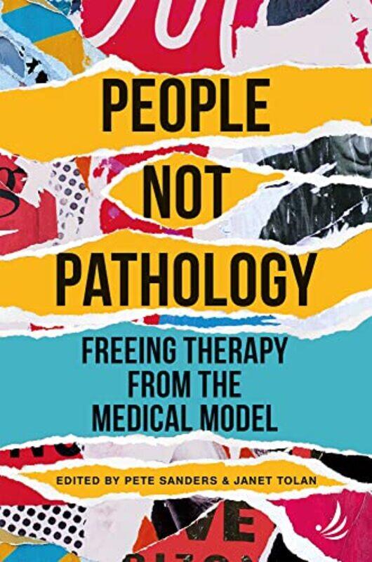 

People Not Pathology by Pete SandersJanet Tolan-Paperback