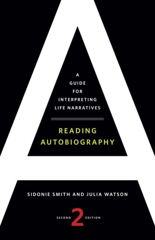 

Reading Autobiography by Sidonie SmithJulia Watson-Paperback