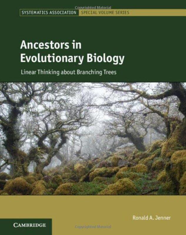 

Ancestors In Evolutionary Biology by Ronald A (Natural History Museum, London) Jenner-Hardcover