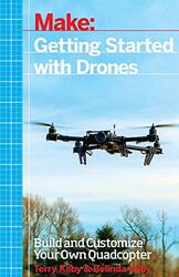 Getting Started with Drones , Paperback by Kilby, Terry - Kilby, Belinda