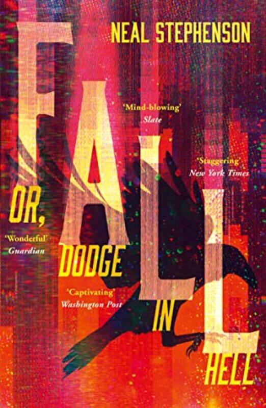 

Fall Or Dodge In Hell by Neal Stephenson-Paperback