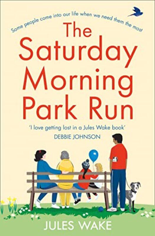 

The Saturday Morning Park Run by Jules Wake-Paperback