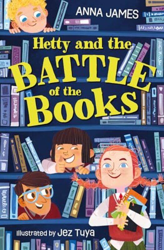 

Hetty and the Battle of the Books by Anna JamesJez Tuya-Paperback