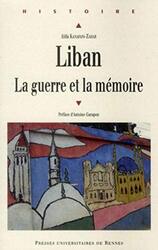 Liban La Guerre Et La M Moire By A Da Kanafani Zahar Paperback