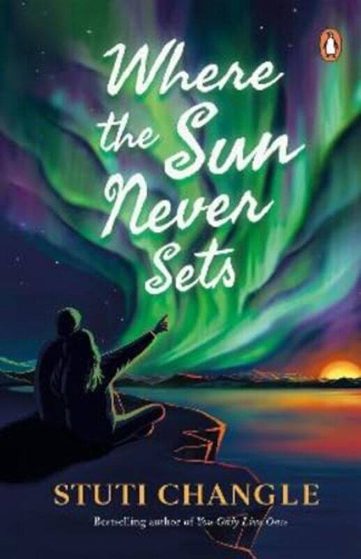 

Where The Sun Never Sets by Stuti Changle - Paperback