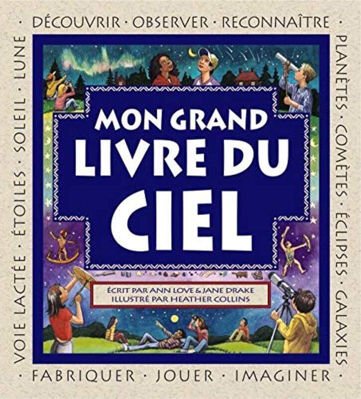 

Mon grand livre du ciel,Paperback,By:Ann Love