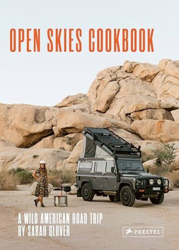 

The Open Skies Cookbook by Brad Elward-Hardcover