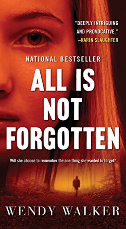 

All Is Not Forgotten by Wendy Walker-Paperback